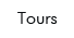 Tours